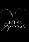 Portada del libro "En las sombras"