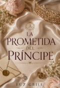 Portada del libro "La prometida del pr&iacute;ncipe "