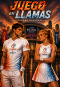 Portada del libro "Juego en llamas, Torneo nacional"
