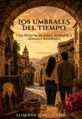 Portada del libro "Los Umbrales del Tiempo"