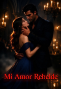 Portada del libro "Mi amor Rebelde "