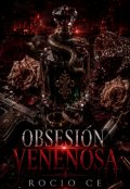 Portada del libro "Obsesi&oacute;n Venenosa"