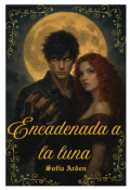 Portada del libro "Encadenada a la luna"