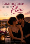 Portada del libro "Enamorarse no era el Plan"