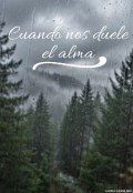 Portada del libro "Cuando nos duele el alma"