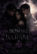 Portada del libro "El Hombre de los Tulipanes"