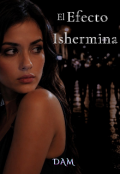 Portada del libro "El Efecto Ishermina "