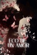 Portada del libro "Eco de un Amor"