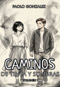 Portada del libro "Caminos De Tinta Y Sombras"