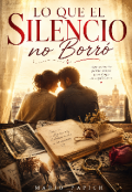 Portada del libro "Lo que el Silencio no borr&oacute;."