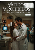 Portada del libro "Latidos prohibidos:la urgencia de la pasi&oacute;n."