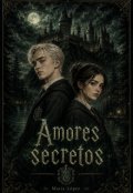 Portada del libro "Love 1 // Amores secretos - Draco Malfoy"
