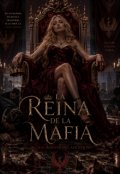 Portada del libro "La Reina De La Mafia: Nacimiento del Ave F&eacute;nix "
