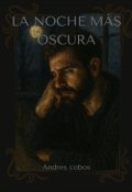 Portada del libro "La Noche M&aacute;s Oscura"