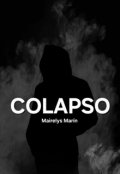 Portada del libro "Colapso"