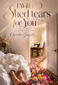 Portada del libro "I Will shed tears for You (derramar&eacute; l&aacute;grimas por ti) "