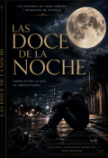 Portada del libro "Las Doce de la Noche"