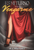 Portada del libro "Es mi turno para vengarme"