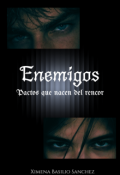 Portada del libro "Enemigos: Pactos que nacen del rencor"