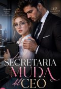 Portada del libro "La Secretaria Muda Del Ceo"