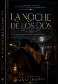 Portada del libro "La Noche De Los Dos"