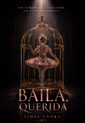 Portada del libro "Baila, querida"