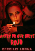 Portada del libro "Antes De Que Grite Rojo "