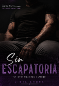 Portada del libro "Sin Escapatoria"