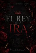 Portada del libro "El Rey de la Ira"