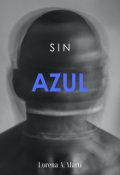 Portada del libro "Sin azul"