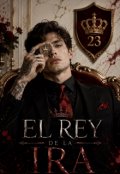Portada del libro "El Rey de la Ira"