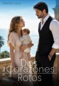 Portada del libro "Dos corazones Rotos"