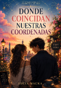 Portada del libro "Donde coinciden nuestras coordenadas "