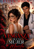 Portada del libro "La Venganza de Una Mujer Muerta "