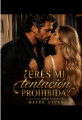 Portada del libro "Eres Mi Tentaci&oacute;n Prohibida?"