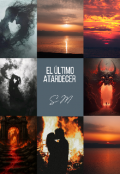 Portada del libro "El &uacute;ltimo atardecer "