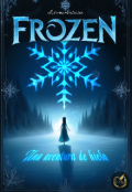 Portada del libro "Frozen: Una aventura de hielo"