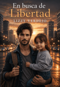 Portada del libro "En busca de Libertad"