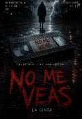 Portada del libro "No Me Veas"