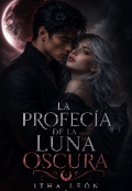 Portada del libro "La profec&iacute;a de la luna oscura "