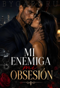 Portada del libro "Mi enemiga mi obsesi&oacute;n "