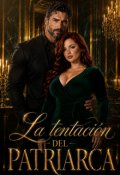 Portada del libro "La tentaci&oacute;n del patriarca"