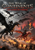Portada del libro "The War of Continents: Las Llamas de Varkhar"