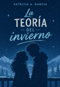 Portada del libro "La teor&iacute;a del invierno "