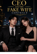 Portada del libro "The Ceo Fake Wife Contract "