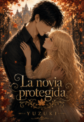 Portada del libro "La Novia Protegida"