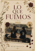 Portada del libro "Lo que fuimos"