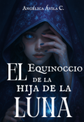 Portada del libro "El Equinoccio de la Hija de la Luna"