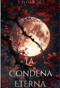 Portada del libro "La Condena Eterna"