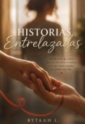 Portada del libro "Historias Entrelazadas."